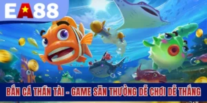 Bắn Cá Thần Tài - Game Săn Thưởng Dễ Chơi Dễ Thắng Cực HOT