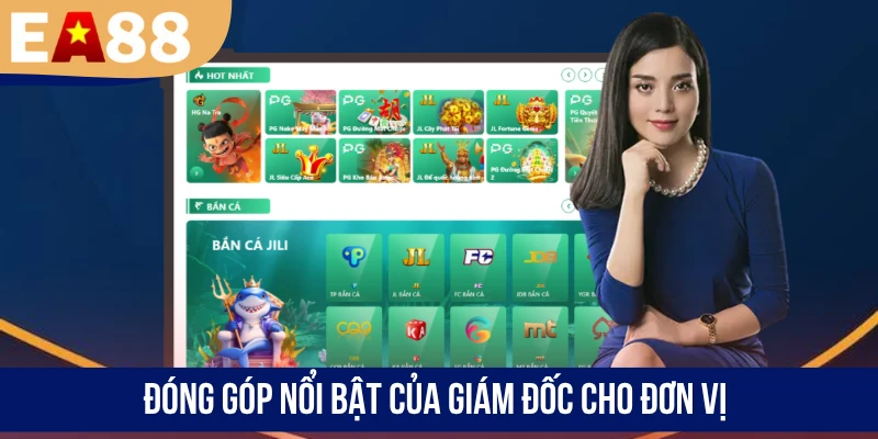 Đóng góp nổi bật của giám đốc cho đơn vị