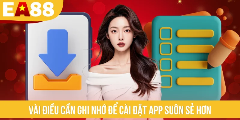 Vài điều cần ghi nhớ để cài đặt app suôn sẻ hơn
